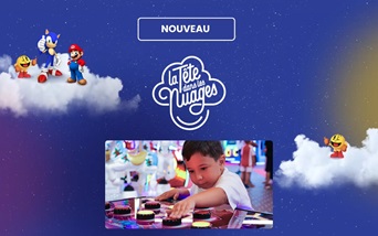 La Tête dans les Nuages : bienvenue dans le temple du Fun !